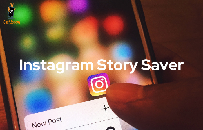 Save and Cherish Every Moment: The Essential Instagram Story Saver Guide!