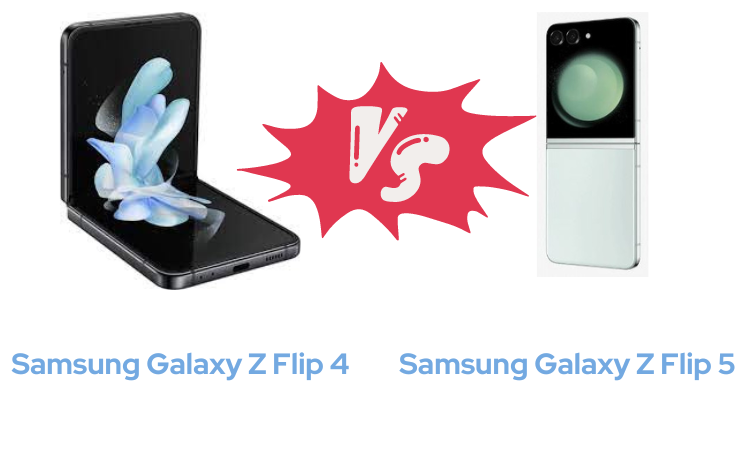 Samsung Galaxy Z Flip4 & Samsung Galaxy Z Flip5 Comparison
